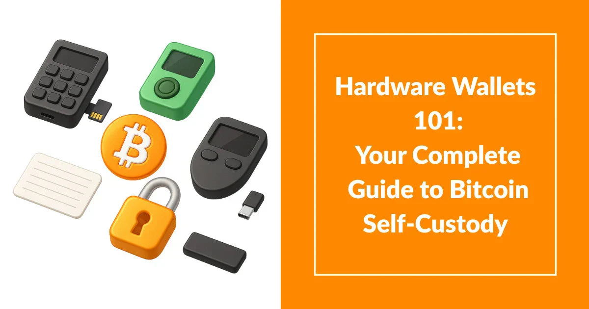 Hardware Wallets 101: Ultimate Guide to Bitcoin Self-Custody and Cold Storage Safety in 2026