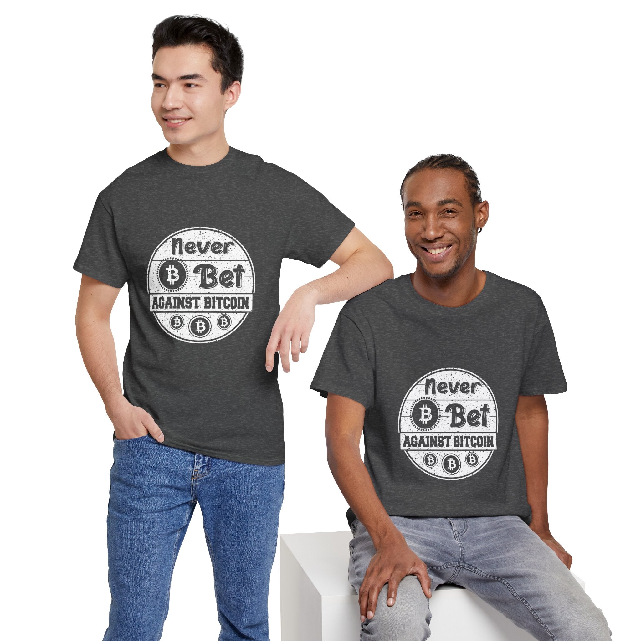 Never Bet Against Bitcoin | T-Shirt