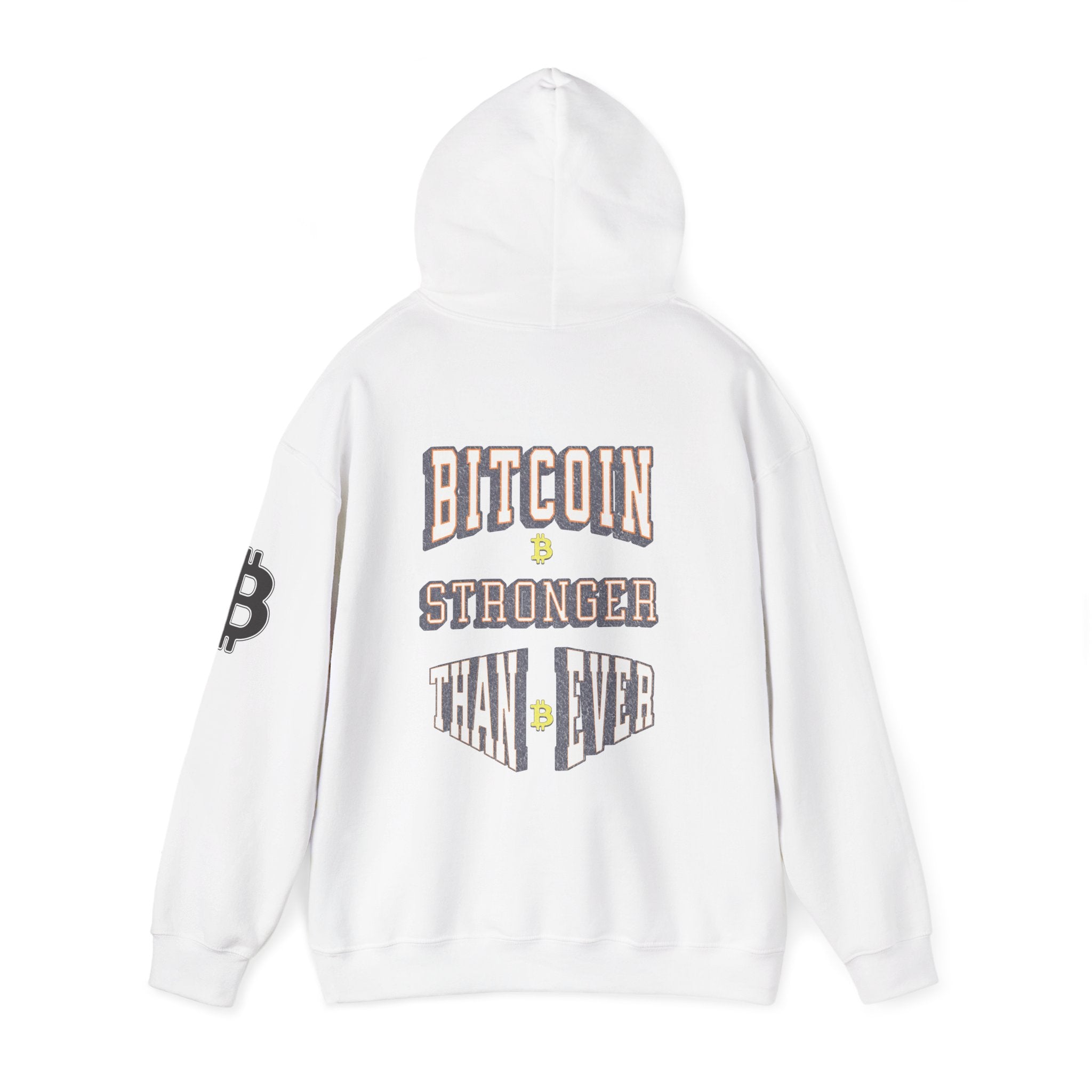 Bitcoin: Stronger Than Ever | Unisex Hoodie