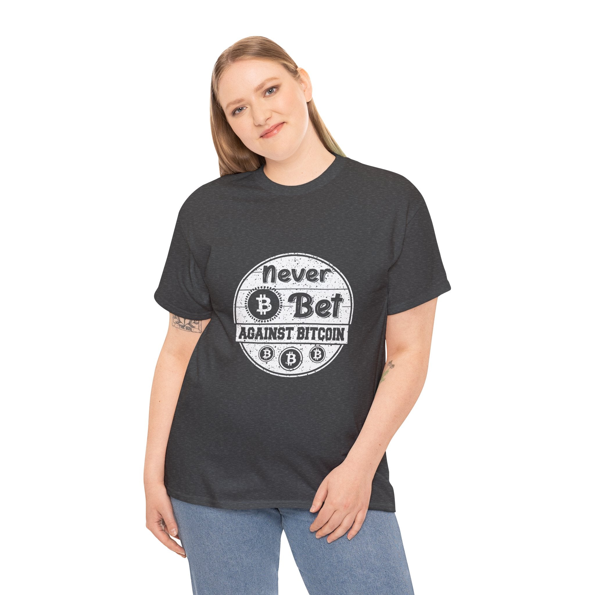Never Bet Against Bitcoin | T-Shirt