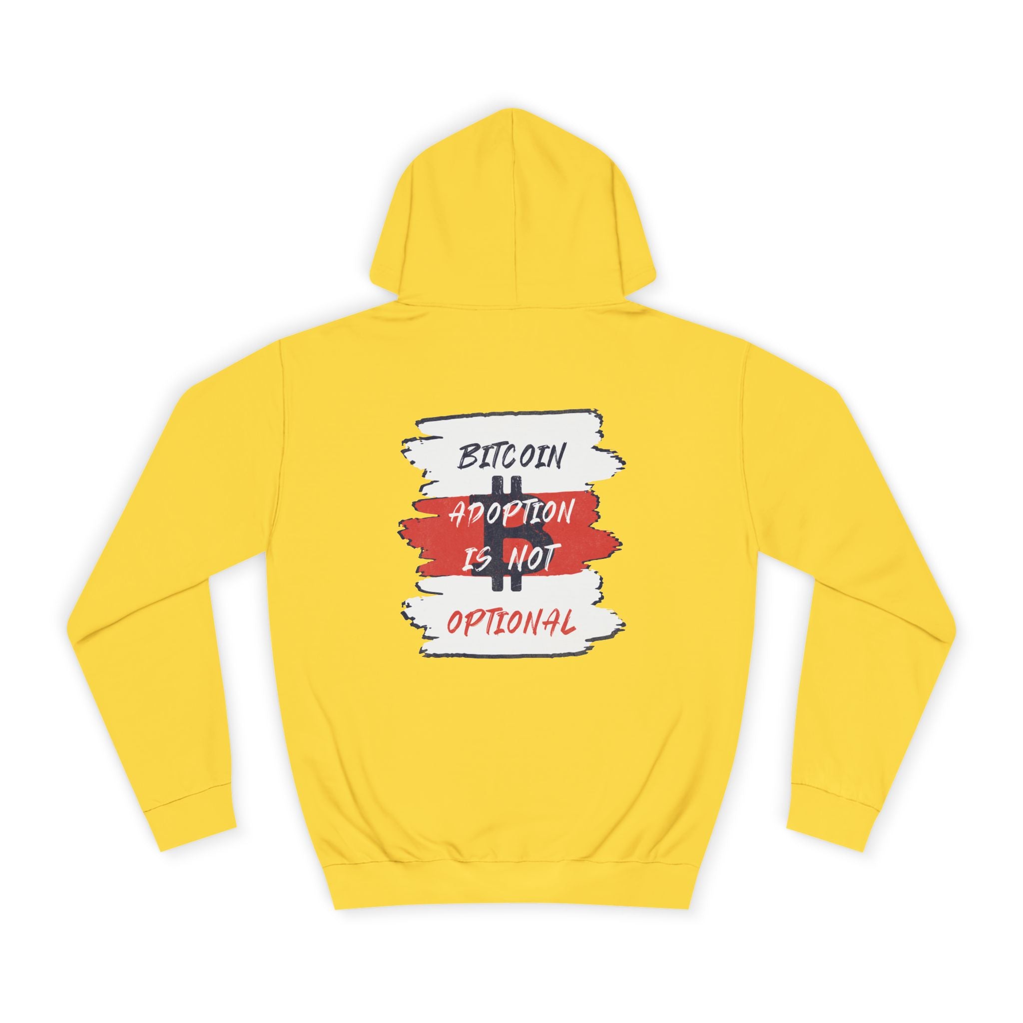 Bitcoin: Adoption Is Not Optional | Unisex  Hoodie