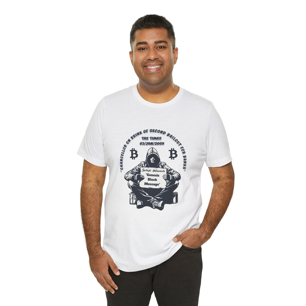 Satoshi Nakamoto: Genesis Block Message | T-shirt {{variant1}} | Bitcoin Apparel