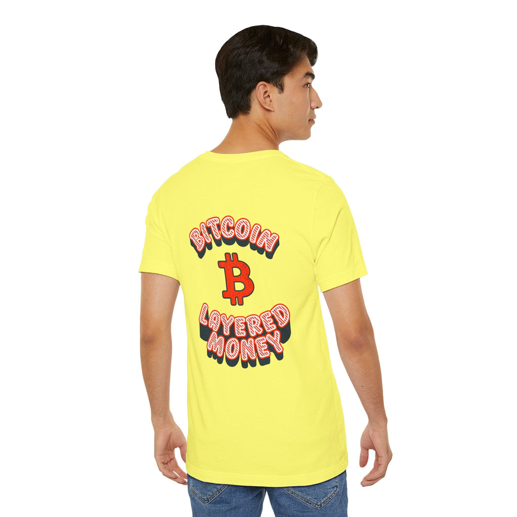 Bitcoin: Layered Money | T-Shirt {{variant1}} | Bitcoin Apparel
