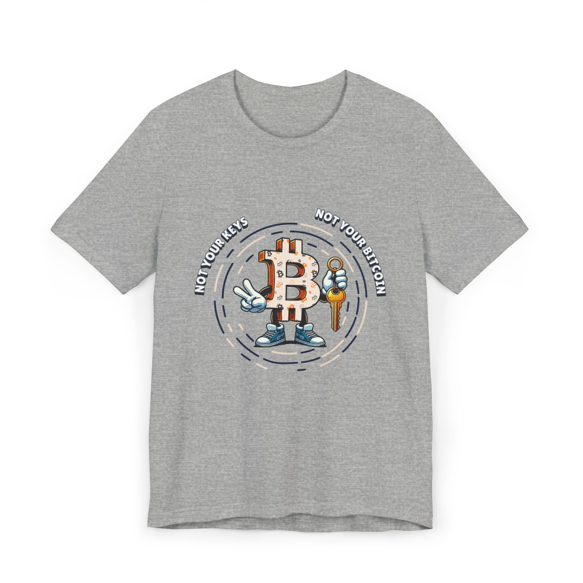 Not Your Keys, Not Your Bitcoin | T-Shirt