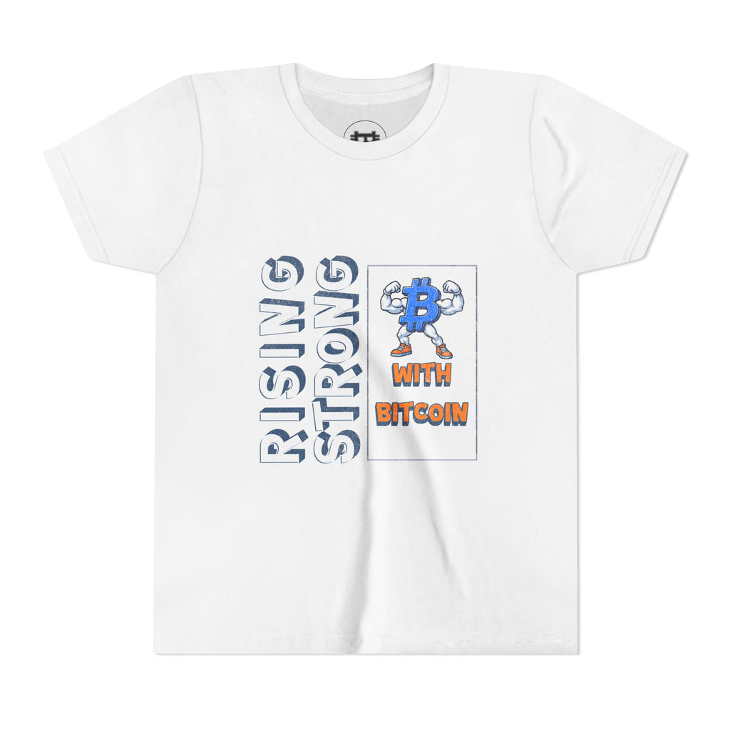 Rising Strong with Bitcoin | Youth T-Shirt