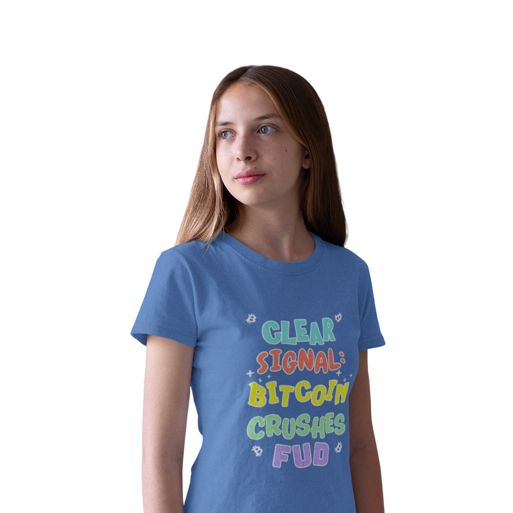Clear Signal: Bitcoin Crushes FUD | Youth T-Shirt