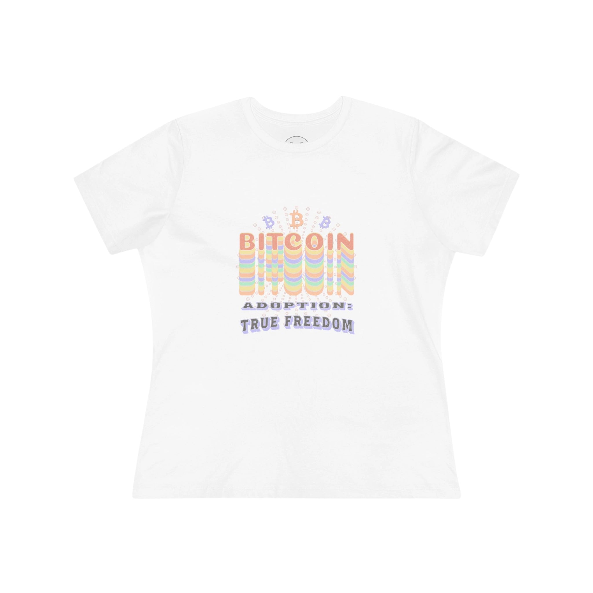 Bitcoin Adoption True Freedom Womens Tee - White - Bella Canvas 6400 Flat Design View - Sovereign Bitcoin Apparel