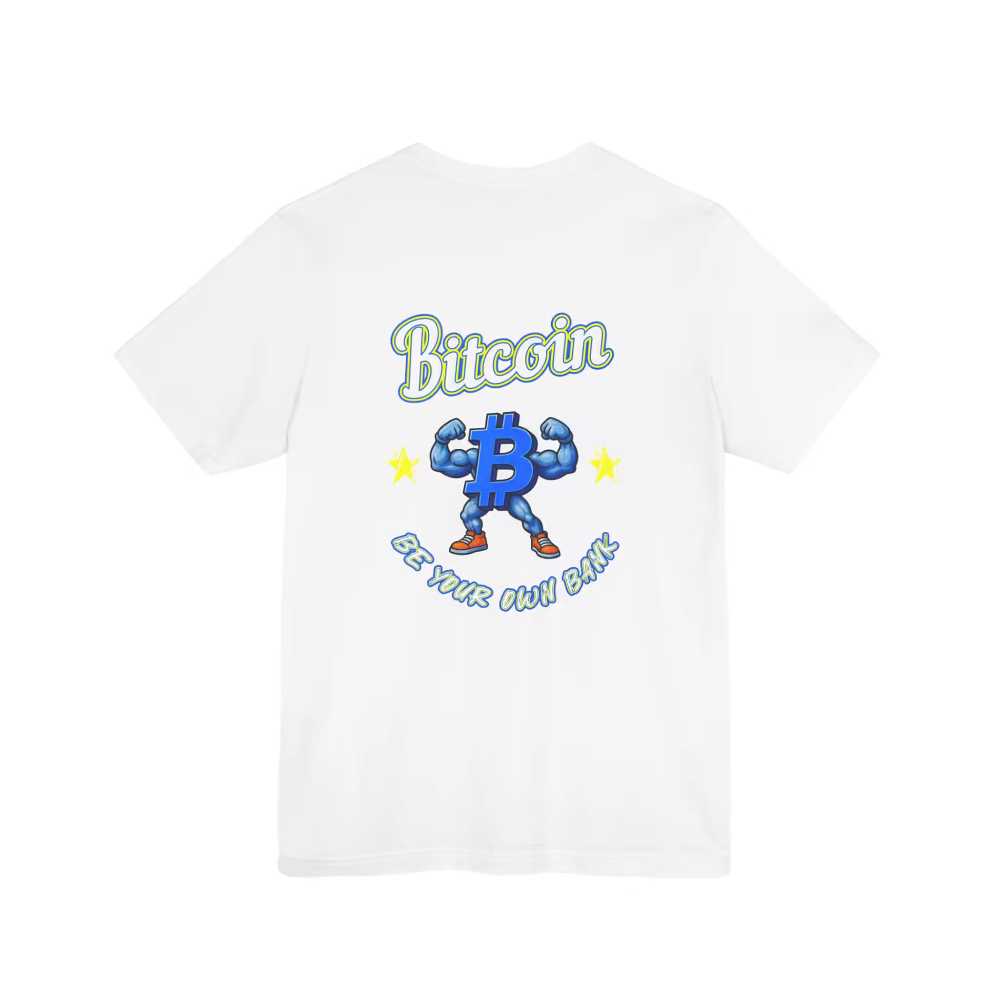 Flat back view of the white Bitcoin Be Your Own Bank t-shirt, a bold statement for pure self-custody.