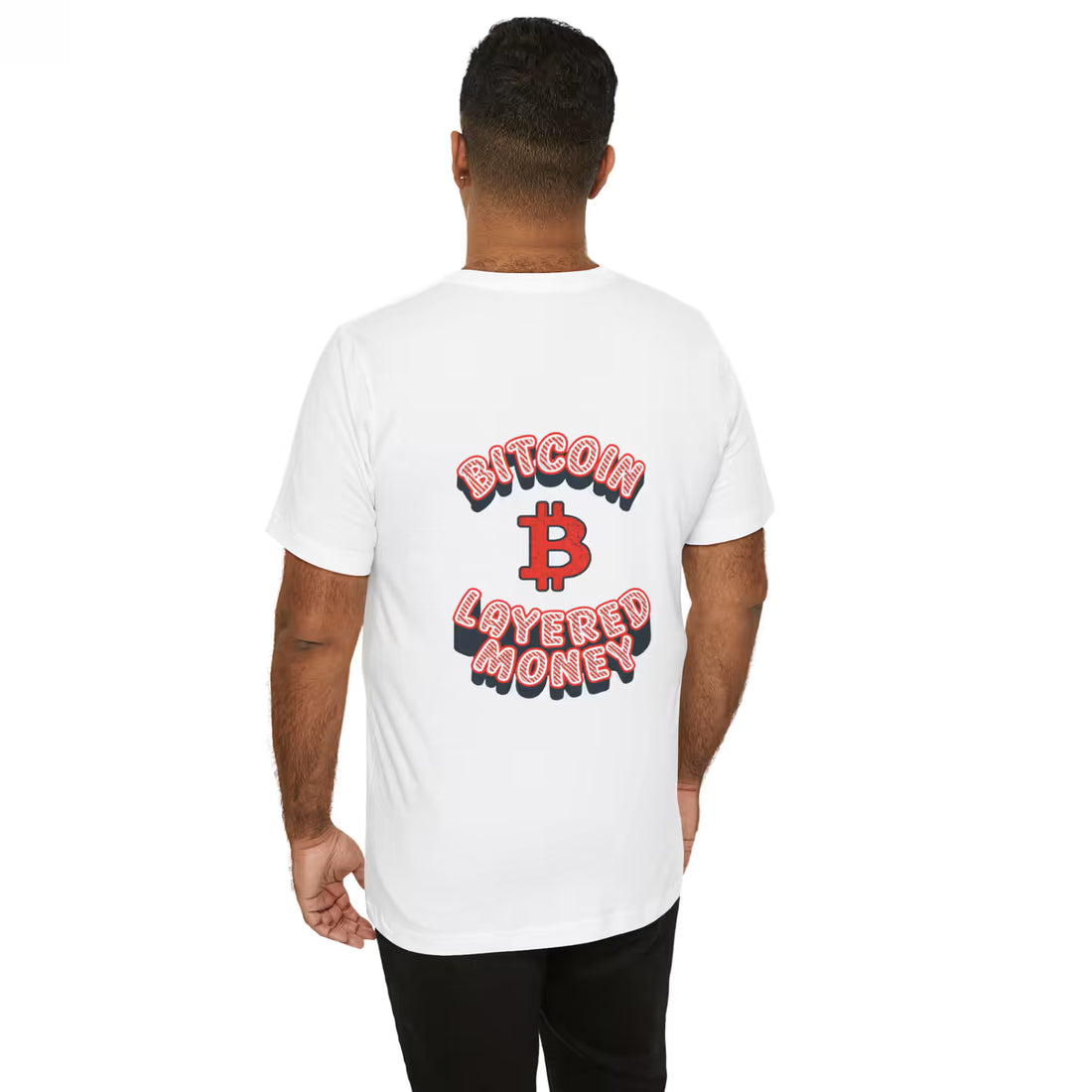 Back view of a model in the white Bitcoin Layered Money t-shirt, illustrating the base layer of decentralized finance.