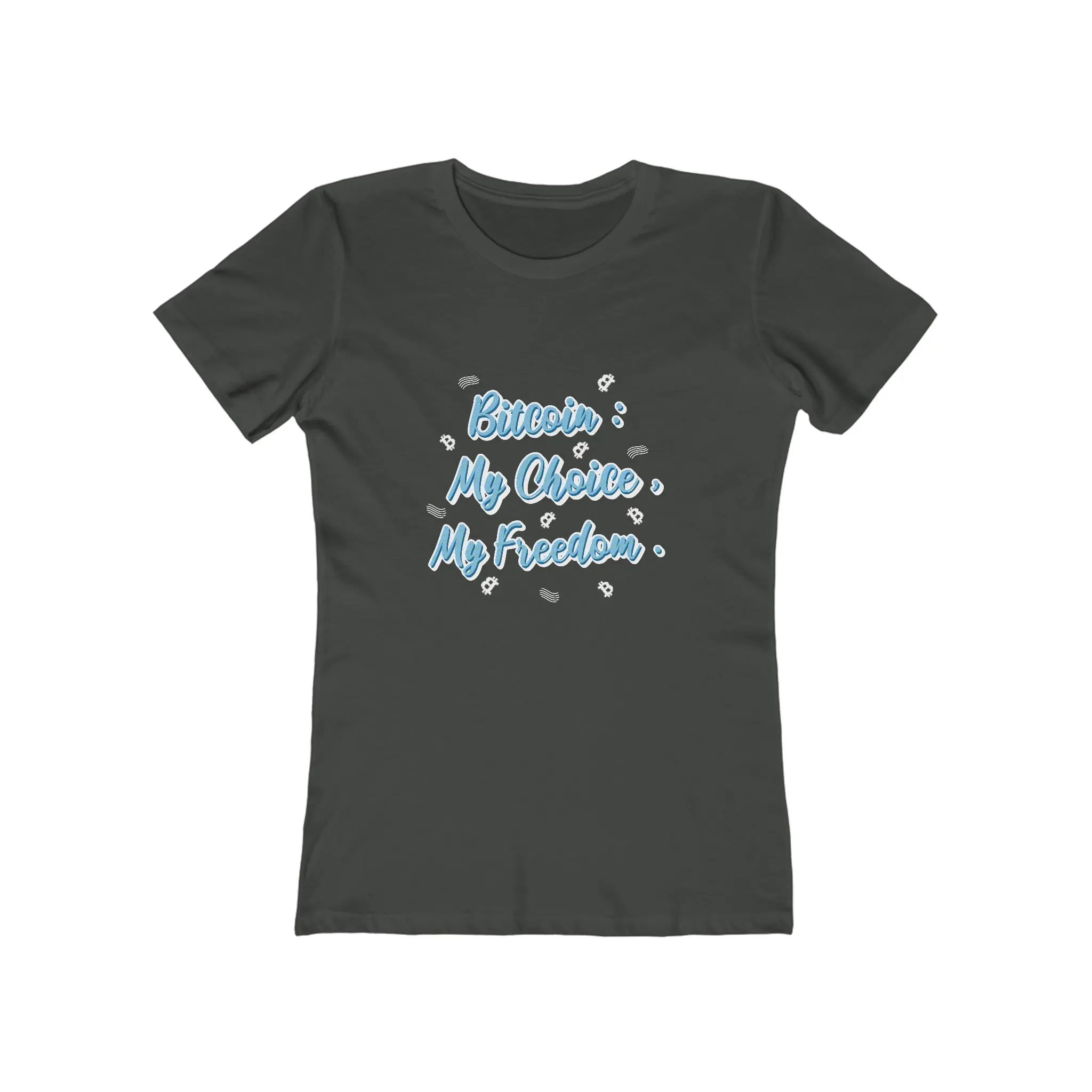 Bitcoin My Choice My Freedom Womens Tee - Solid Heavy Metal - Next Level 3900 Flat View - Sovereign Bitcoin Gear
