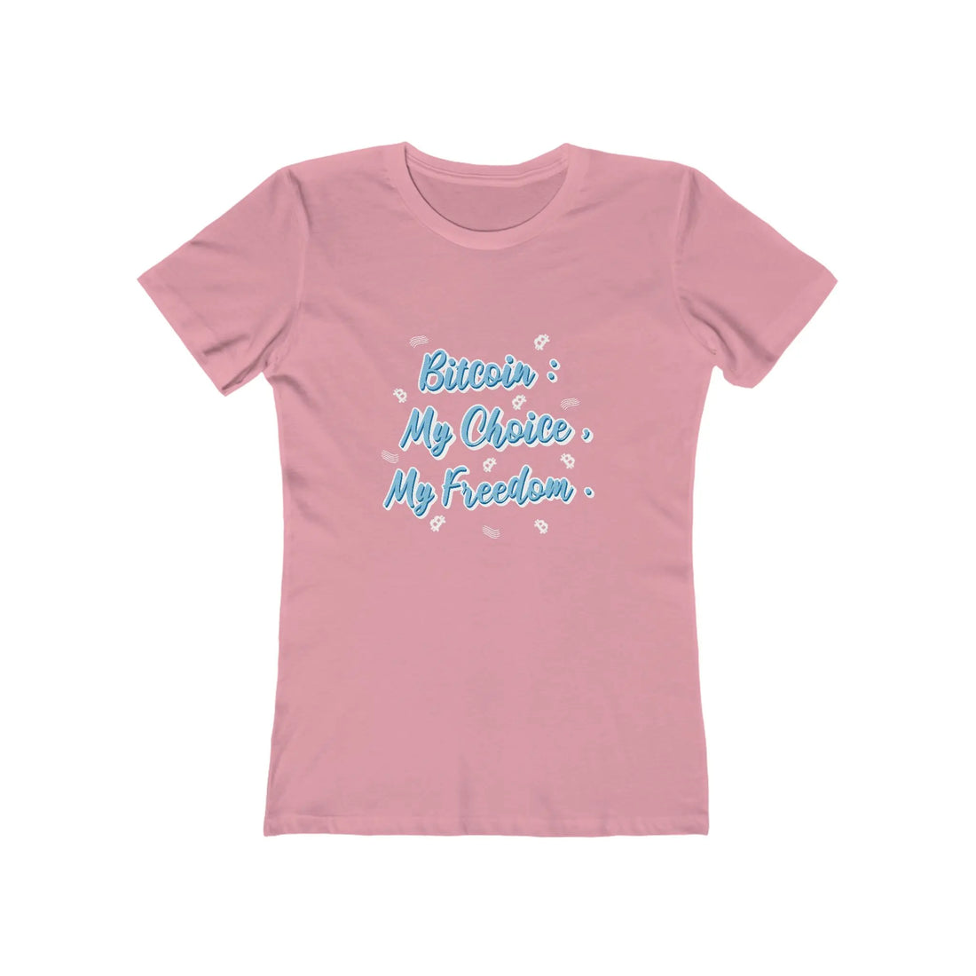 Bitcoin My Choice My Freedom Womens Tee - Solid Light Pink - Next Level 3900 Flat View - Sovereign Bitcoin Gear