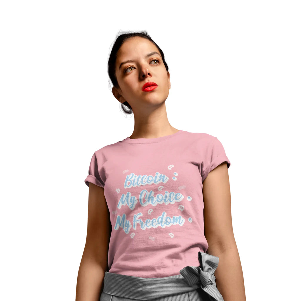 Bitcoin: My Choice, My Freedom | Women's Tee {{variant1}} | Bitcoin Apparel