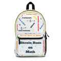 Front view of the white Bitcoin Runs on Math backpack with math equations. Assembled in the USA. Bitcoin Merch.