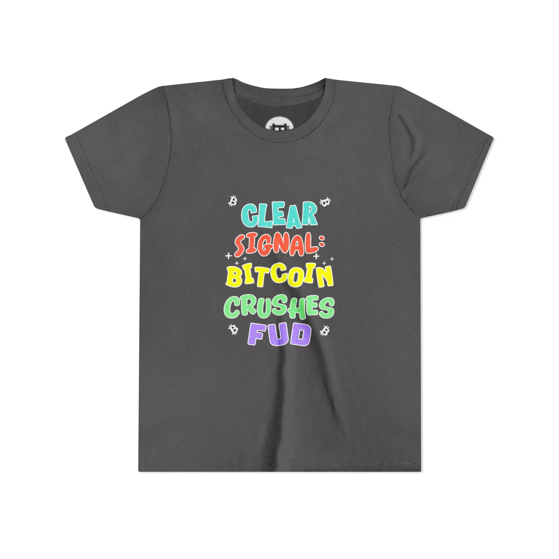 Clear Signal Bitcoin Crushes FUD Youth T-Shirt - Dark Heather Grey - Bella Canvas 3001Y Flat View - Bitcoin Apparel