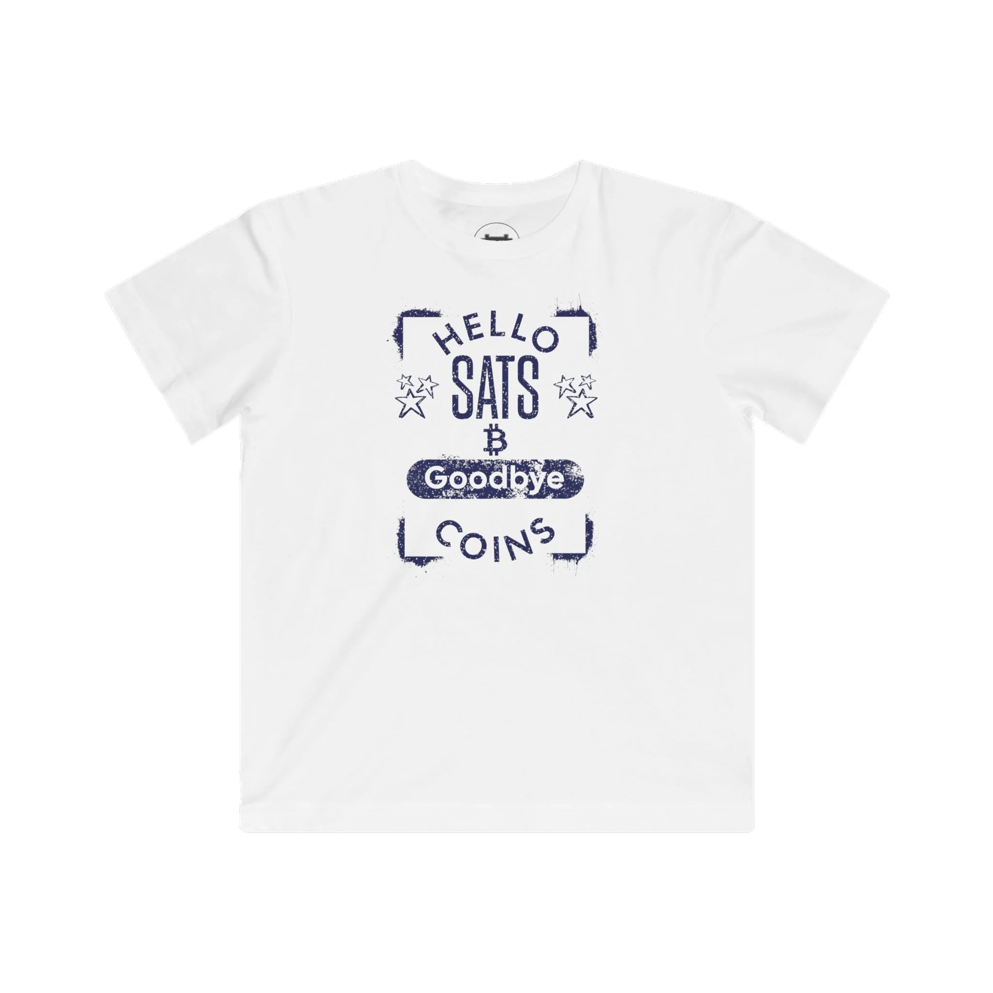 Hello Sats Goodbye Coins Kids Tee - White - LAT 6101 Durable Double-Stitched Hem - Bitcoin Apparel