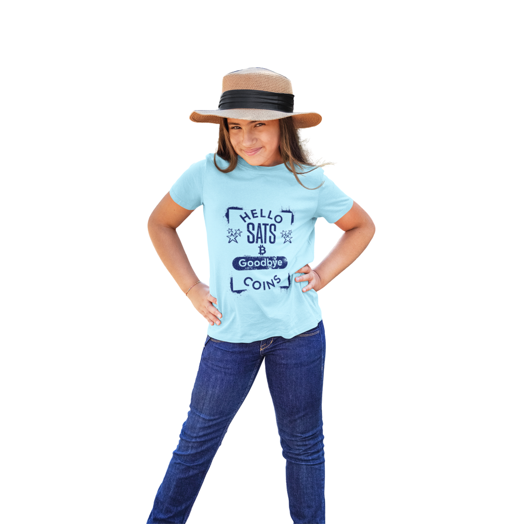 Hello Sats — Goodbye Coins | Kids T-Shirt