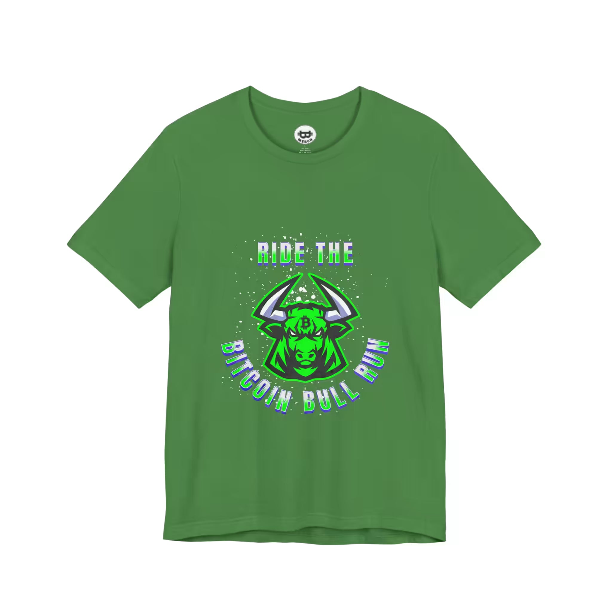 Flat lay of the leaf Ride The Bitcoin Bull Run t-shirt, showing the premium Bella Canvas 3001 fabric.