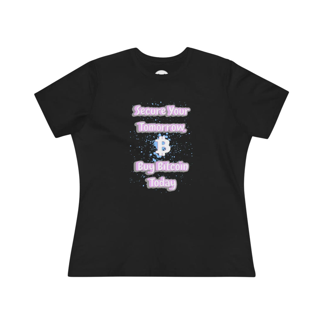 Secure Your Tomorrow Buy Bitcoin Today Womens Tee - Black - Bella Canvas 6400 Flat View - Bitcoin Gear