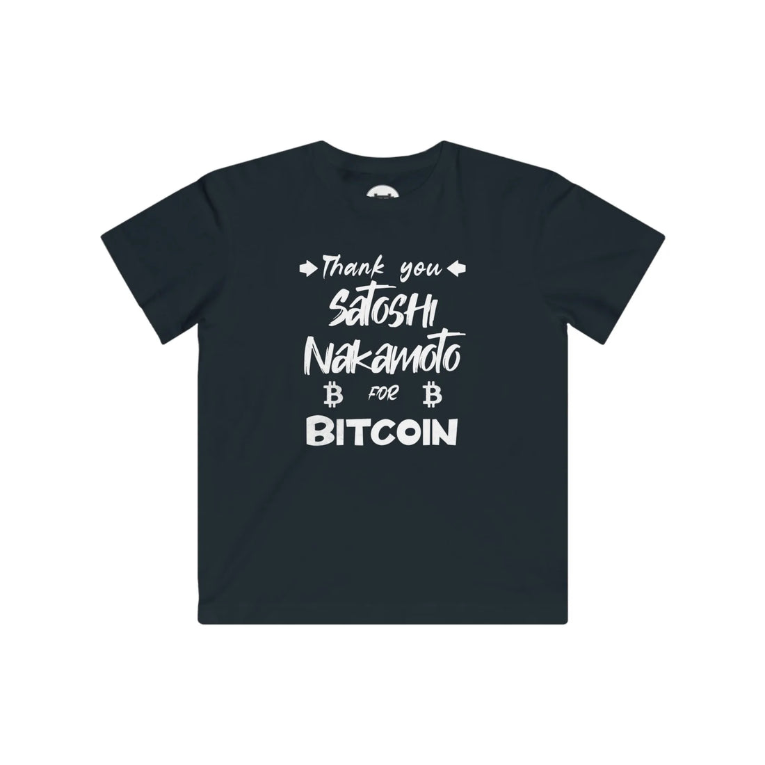 Thank You Satoshi Nakamoto For Bitcoin Kids T-Shirt - Black - LAT 6101 Flat Design View - Bitcoin Gear