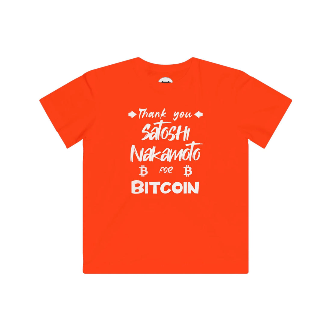 Thank You Satoshi Nakamoto For Bitcoin Kids Tee - Orange - LAT 6101 Flat Design View - Modern Bitcoin Wear